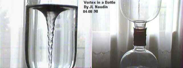 Vortex in a Bottle